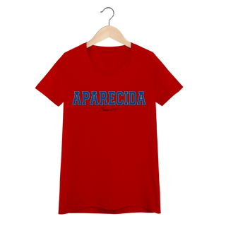 Nome do produto Camiseta Feminina APARECIDA - Desde 1717