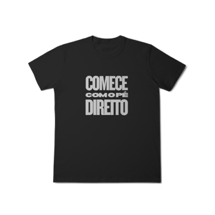 Nome do produtoCamisa MASC Comece com o Pé Direito | Um Patriota