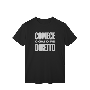 Nome do produtoCamisa MASC Comece com o Pé Direito | Um Patriota