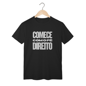 Nome do produto  Camisa MASC Comece com o Pé Direito | Um Patriota