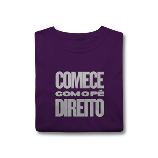 Nome do produtoCamisa MASC Comece com o Pé Direito | Um Patriota