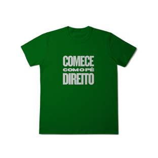 Nome do produtoCamisa MASC Comece com o Pé Direito | Um Patriota