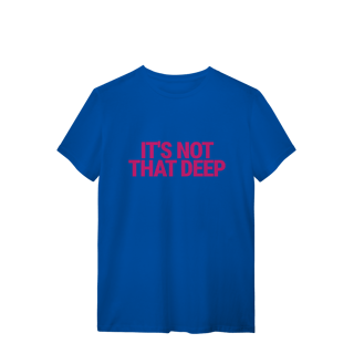 Nome do produto Camisa | It's Not That Deep - Demi Lovato