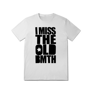 Camisa | I Miss The Old BMTH - Bring Me The Horizon