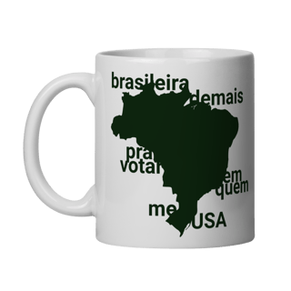 Caneca - Brasileira Demais 