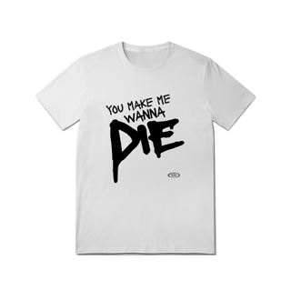 Nome do produto CAMISA - MAKE ME WANNA DIE | THE PRETTY RECKLESS