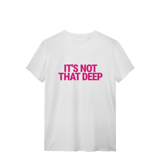 Nome do produto Camisa | It's Not That Deep - Demi Lovato