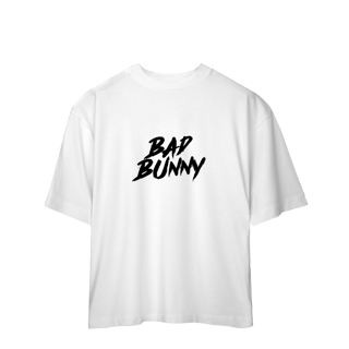 Nome do produto CAMISA OVERSIZED | BAD BUNNY