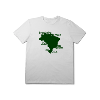 Nome do produto Camisa Prime - Brasileiro Demais 