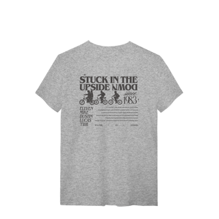 Nome do produto CAMISA - STUCK IN THE UPSIDE DOWN | STRANGER THINGS