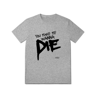 Nome do produto CAMISA - MAKE ME WANNA DIE | THE PRETTY RECKLESS