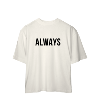 Camisa Oversized | Always - Twenty One Pilots