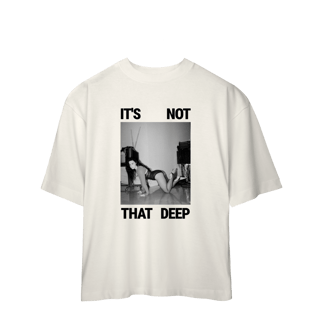 Camisa Oversized | It's Not That Deep - Demi Lovato
