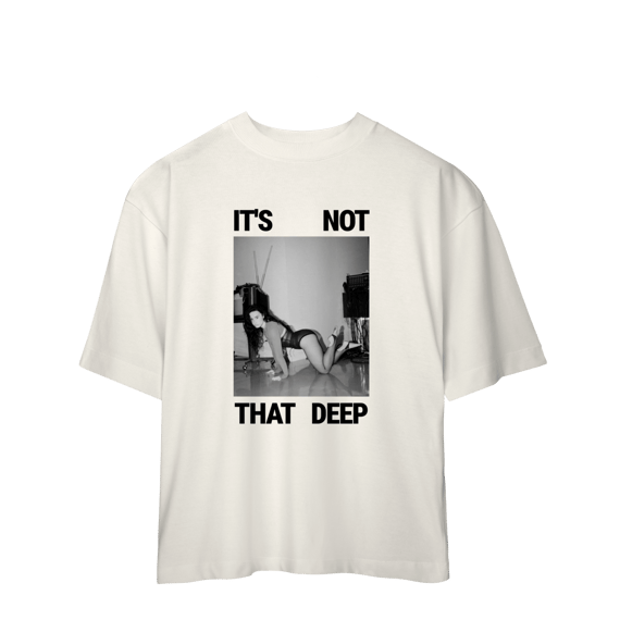 Camisa Oversized | It's Not That Deep - Demi Lovato