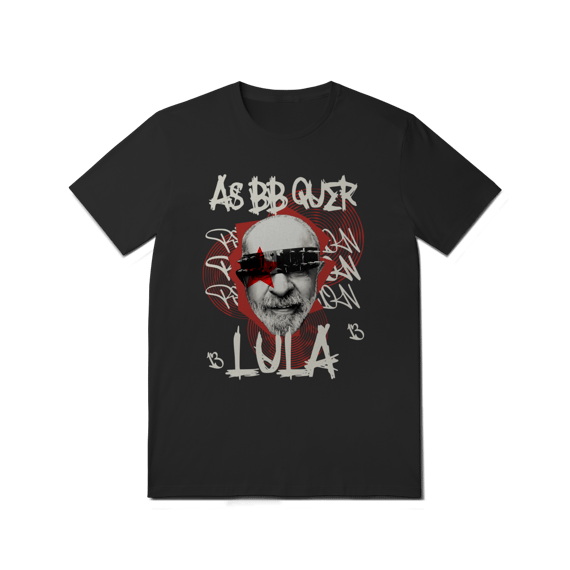 Camisa - As bb quer Lula
