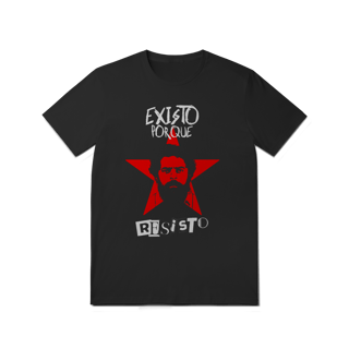 Camisa - Existo Porque Resisto