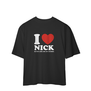 Nome do produto CAMISA OVERSIZED - I LOVE NICK | JONAS BROTHERS