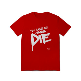 Nome do produto CAMISA - MAKE ME WANNA DIE | THE PRETTY RECKLESS