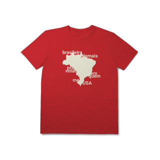 Nome do produto Camisa Prime - Brasileira Demais 