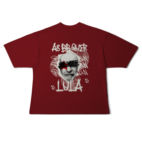 Camisa Oversized - As bb quer Lula