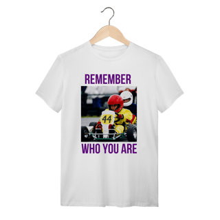 Remember who you are 