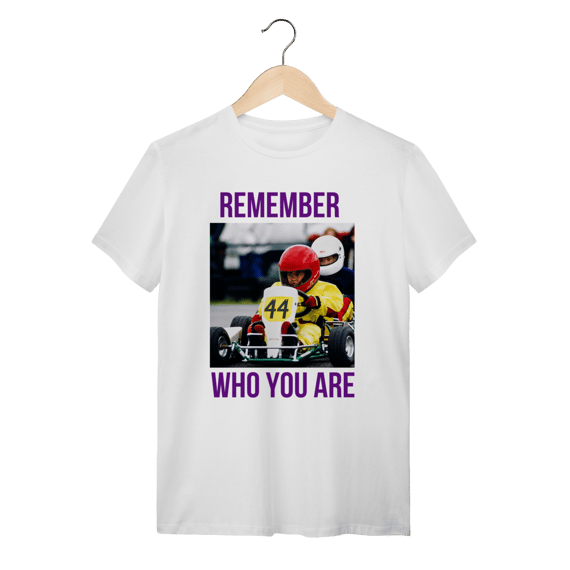 Remember who you are 