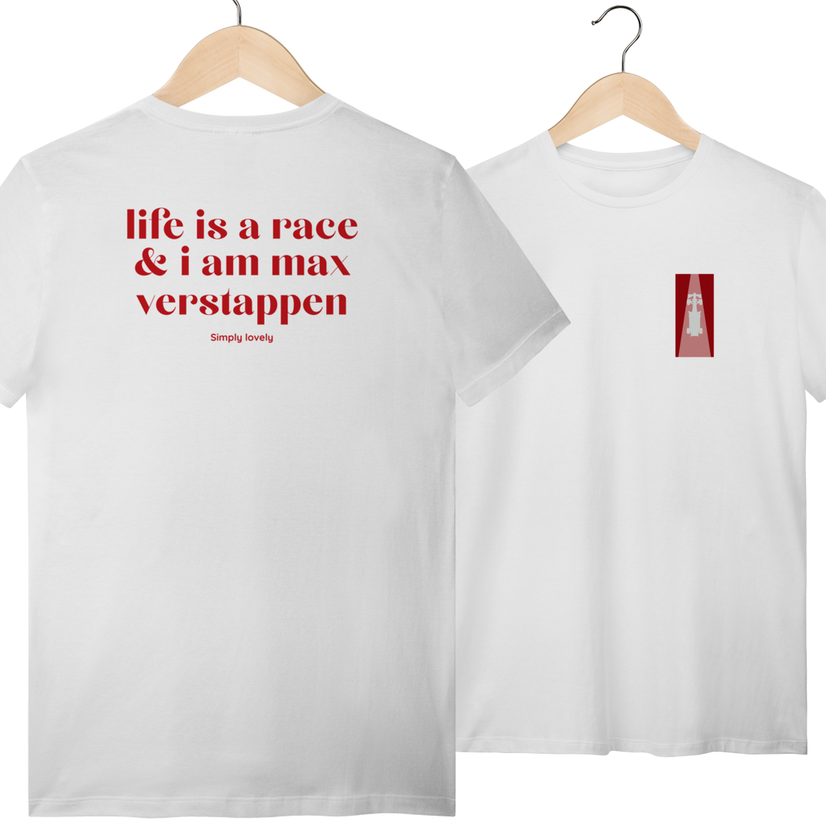 Life is a race and I am Max Verstappen