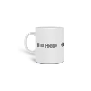 Nome do produto Caneca Hip Hop