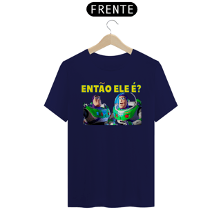 Nome do produto CAMISETA ELE É