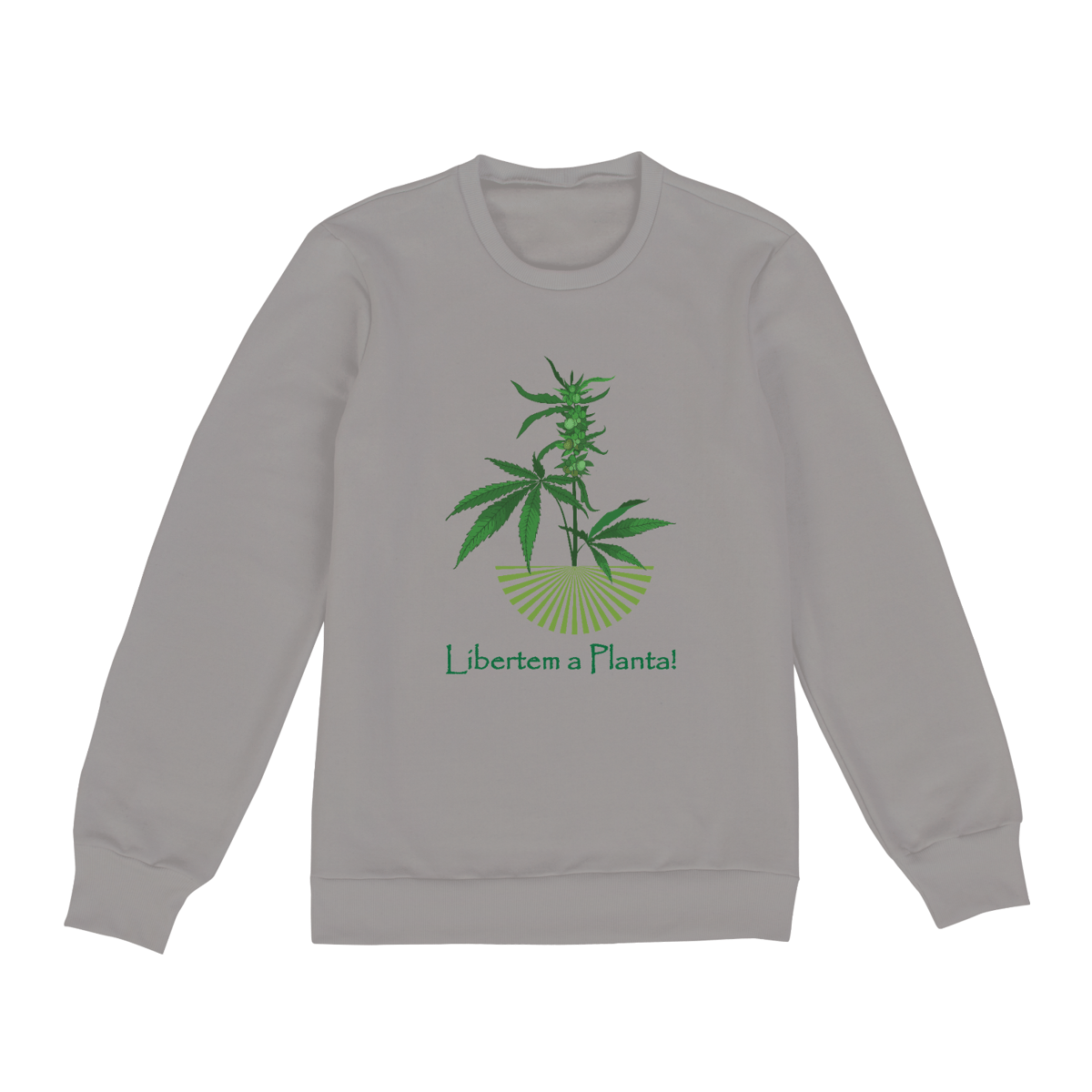 Nome do produto: Moletom Fechado Libertem a Planta!