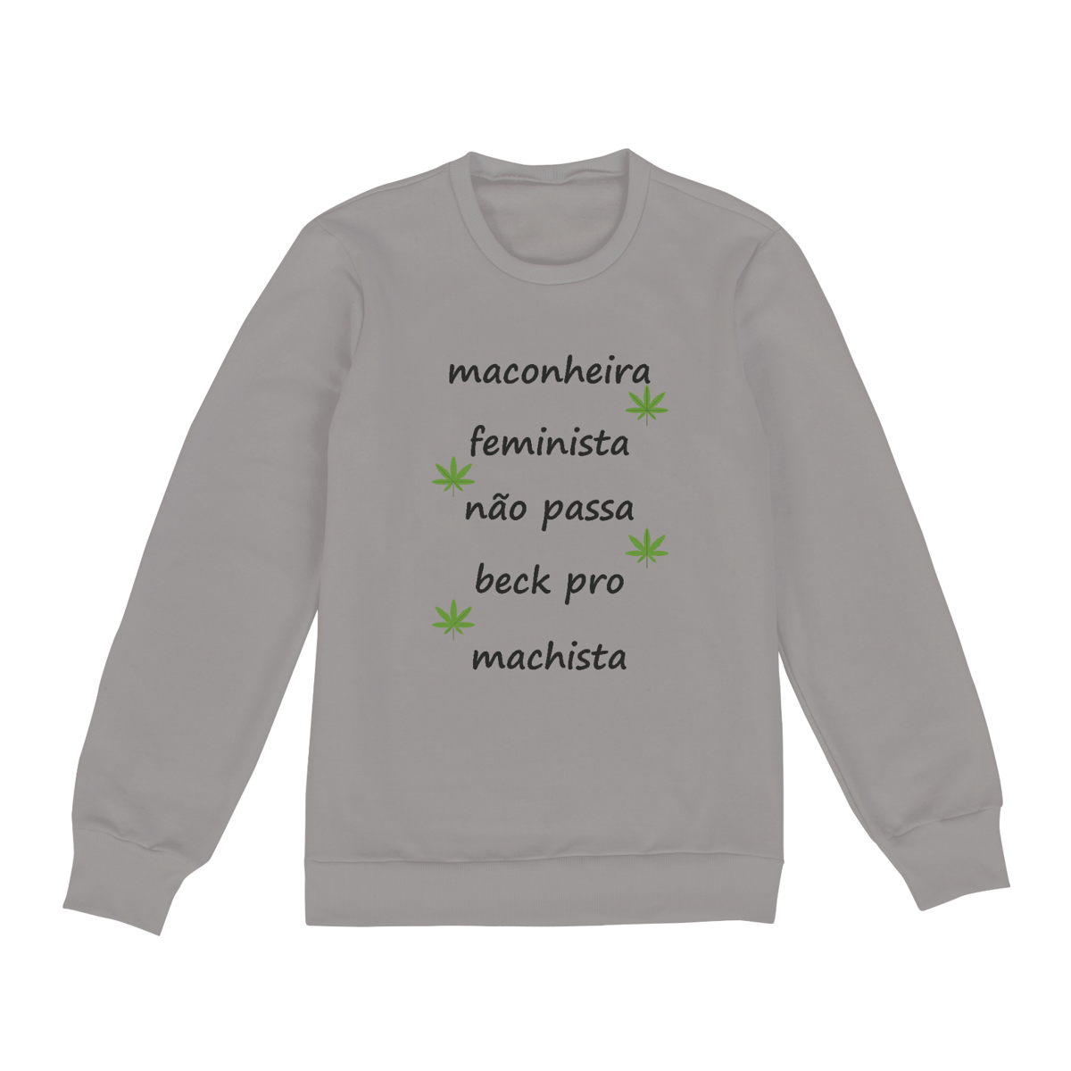 Nome do produto: Moletom Fechado Maconheira Feminista