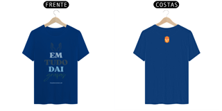 Nome do produto CAMISETA EM TUDO DAI GRAÇAS