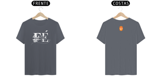 Nome do produto CAMISETA FÉ EM DEUS