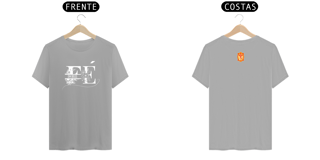 Nome do produto CAMISETA FÉ EM DEUS