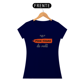 Nome do produto Camiseta Baby Long Quality Estampa Frase - O Pior Signo do rolê