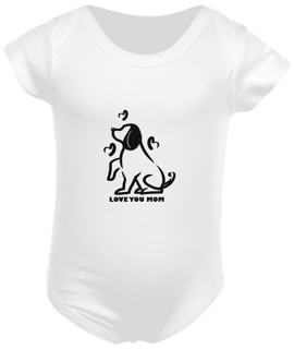 Nome do produto Body Infantil Estampa Cachorro Frase Love You Mom - Amo você mamãe