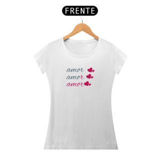 Nome do produto Camiseta Baby Long Quality Estampa Frase - Amor Amor Amor