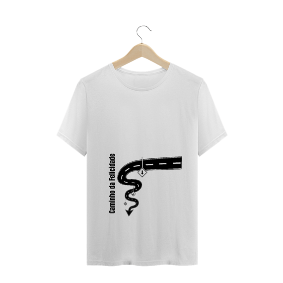 Camiseta Estampa Frase Caminho da Felicidade Adulta Carnaval - Quality Estampada 