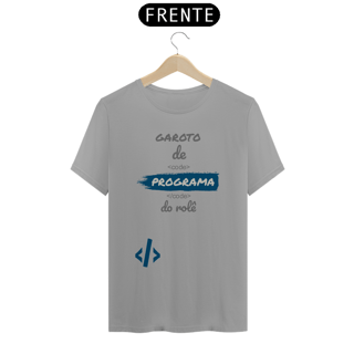 Nome do produto Camiseta Quality Estampa Frase - Garoto de Programa do rolê