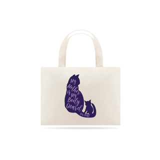 Nome do produto Eco Bag Grande Estampa Gato - Frase My mother is my body guard for real