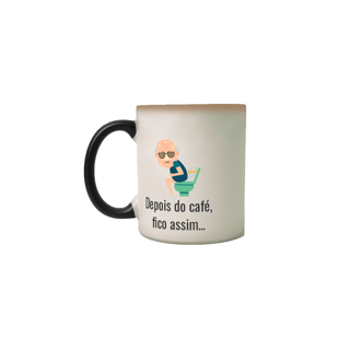 Nome do produto Caneca Mágica Estampa Frase Depois do Café, fico assim...