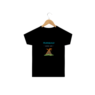 Nome do produto Camiseta Classic Infantil Masculino Estampa Frase - Tranquilo como um vulcão
