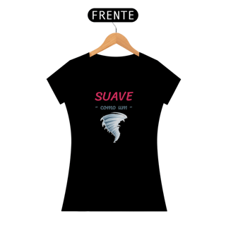 Nome do produto Camiseta Baby Long Quality Estampa Frase - Suave como um Furação