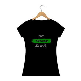 Nome do produto Camiseta Baby Long Quality Estampa Frase - A Trader do rolê