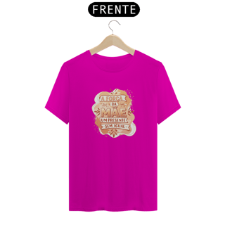 Nome do produto Camiseta Estampa Frase - A Força da Mãe Um Presente Sem Igual Quality