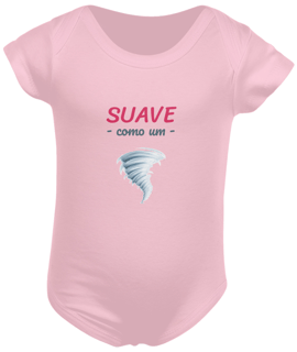 Nome do produto Body Infantil Feminino Estampa Frase - Suave como um Furação