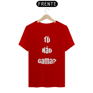Nome do produto Camiseta Estampada TNG - Tú Não Gama? Estampa Quality