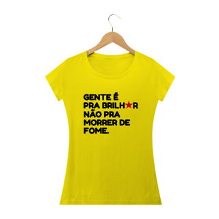 Nome do produto T-shirt Baby Look Brilhar