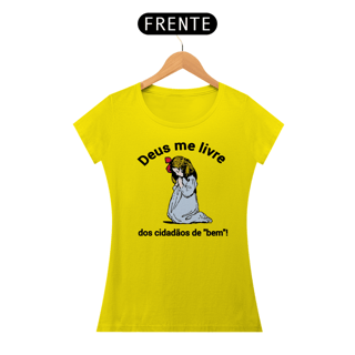 Nome do produto T-shirt Baby Look Deus me livre!