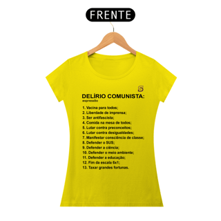 Nome do produto T-shirt Baby Look Delírio Comunista